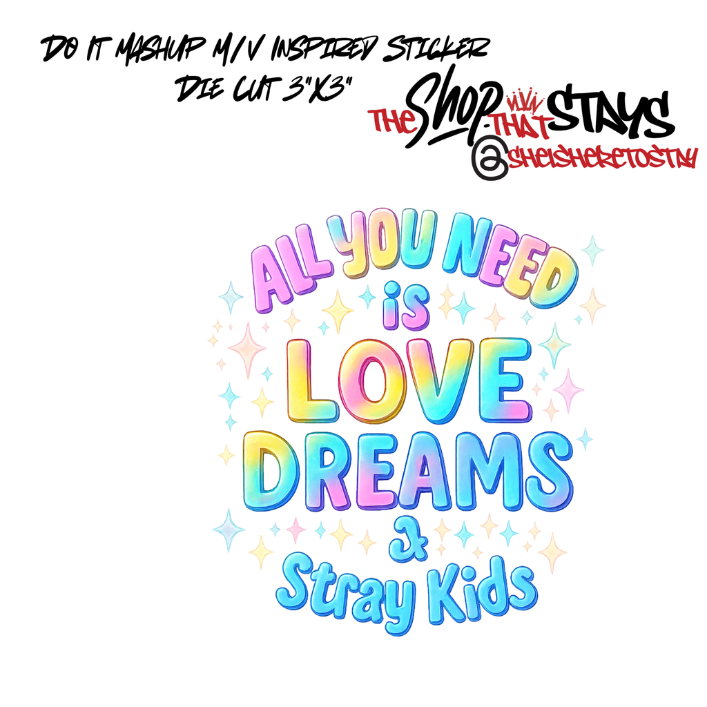 Love Dreams & Stray Kids Sticker