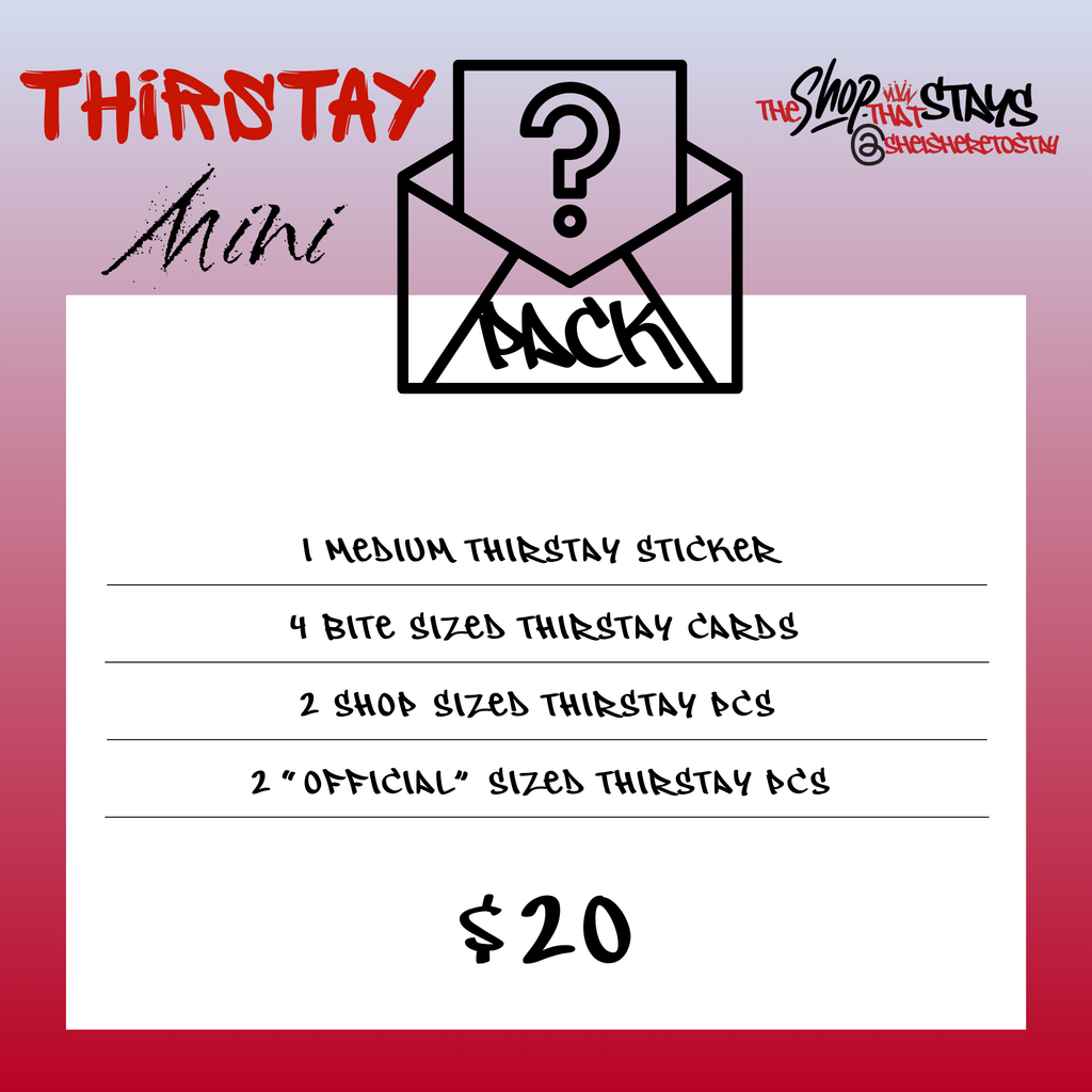 ThirSTAY Mystery Packs