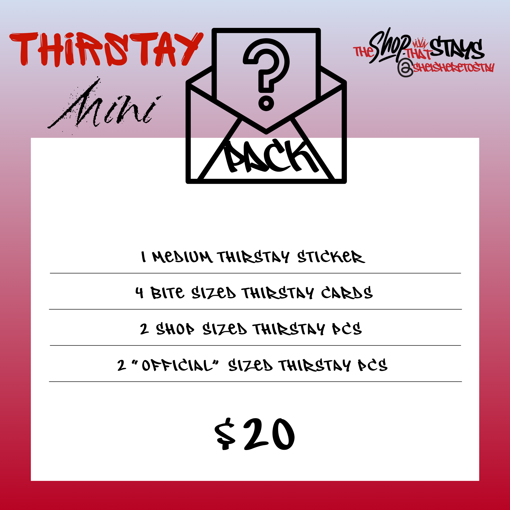 ThirSTAY Mystery Packs